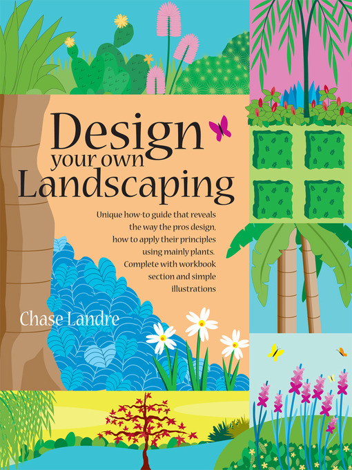 Title details for Design Your Own Landscaping by Chase Landre - Available